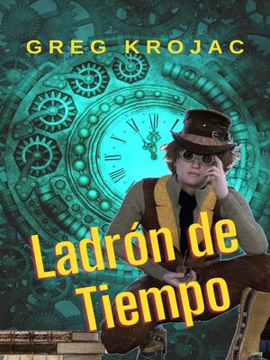 cover image of Ladrón de tiempo